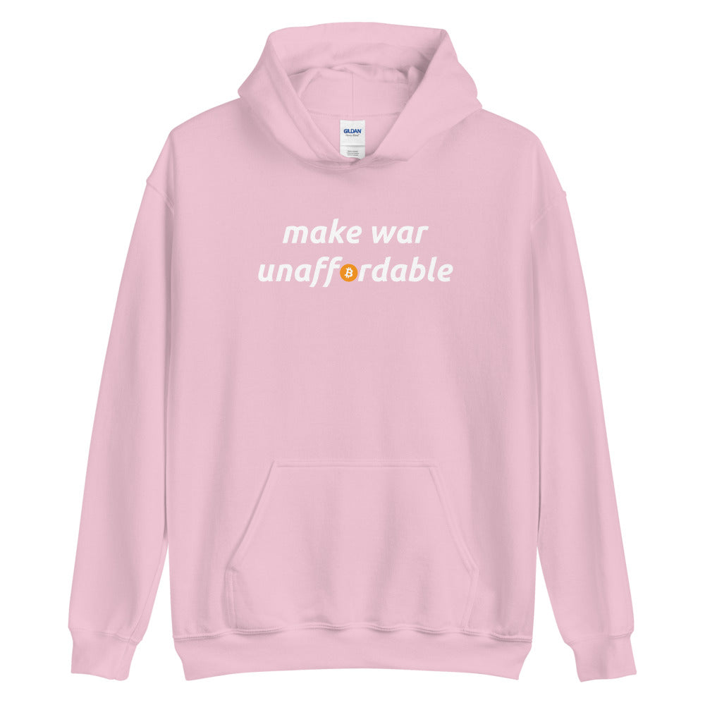 Make War Unaffordable Bitcoin Hoodie