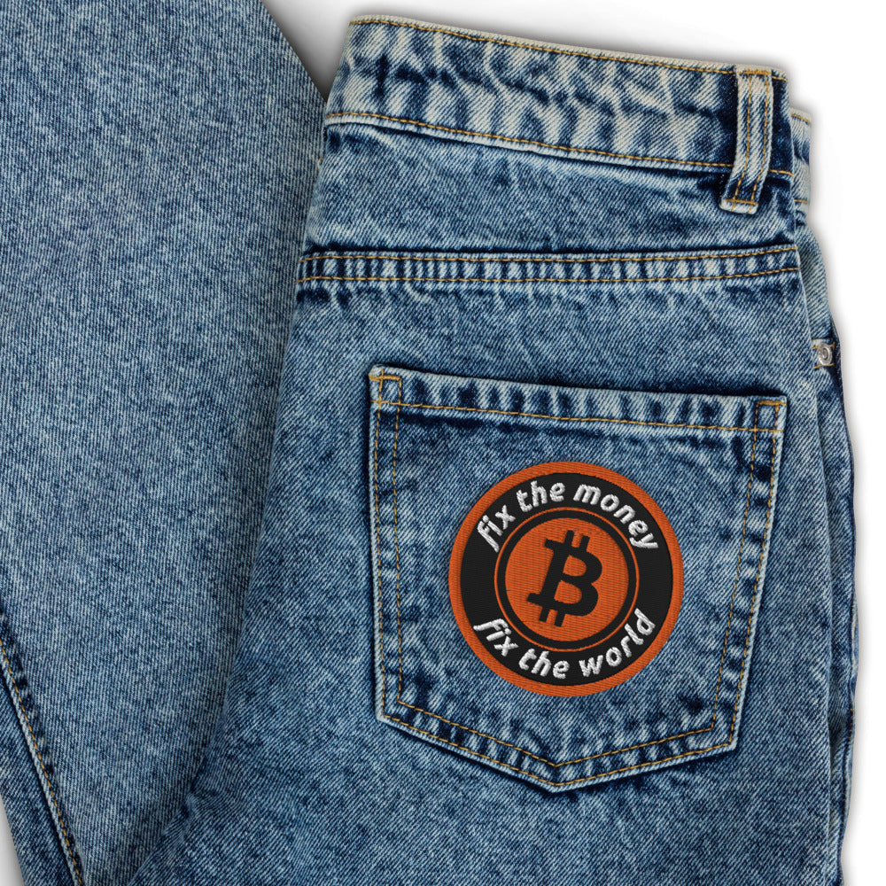 Fix The Money Fix The World Embroidered Bitcoin Patch