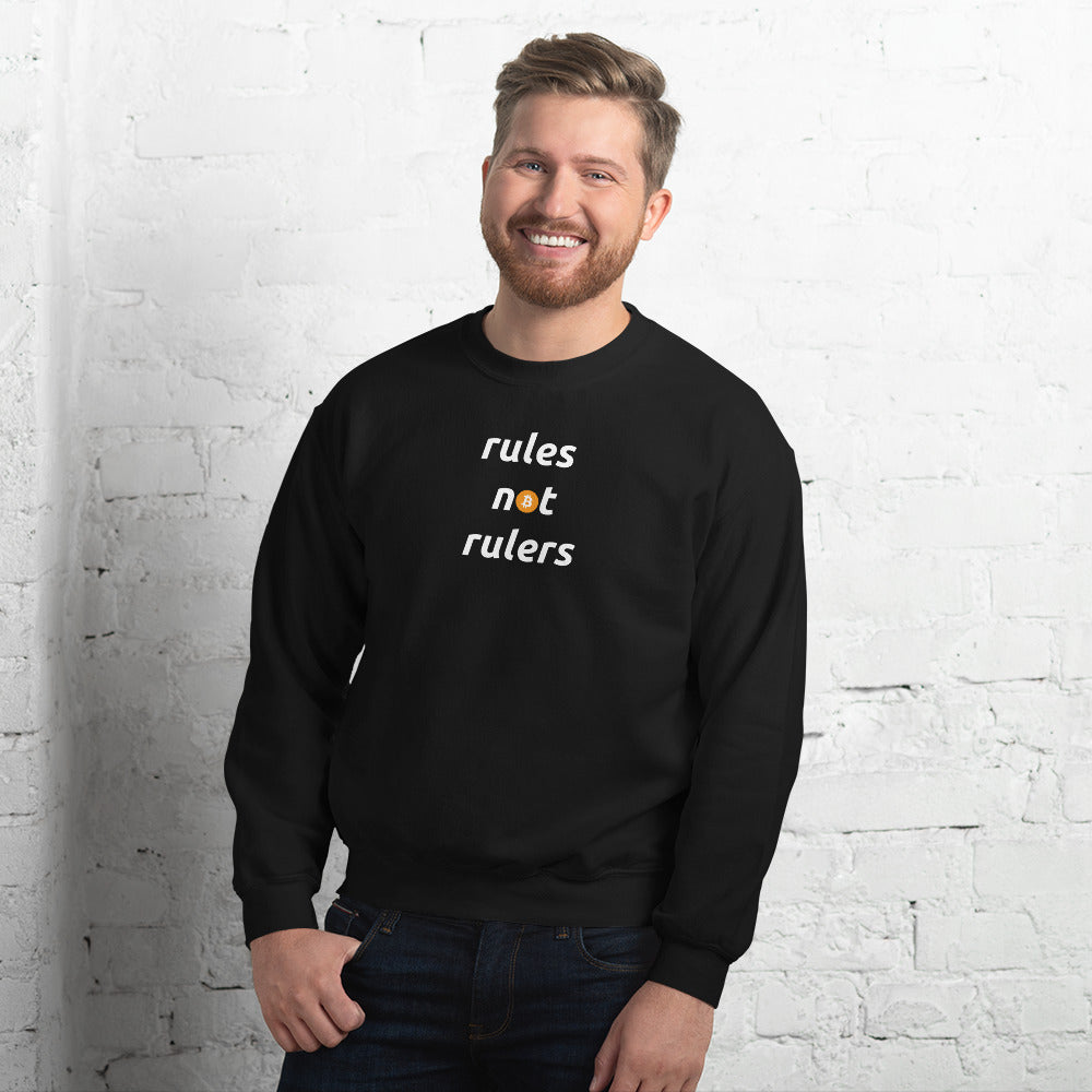 Rules Not Rulers Unisex Bitcoin Sweatshirt - Bitcoin Merch - Hodl BTC - Satoshi Nakamoto