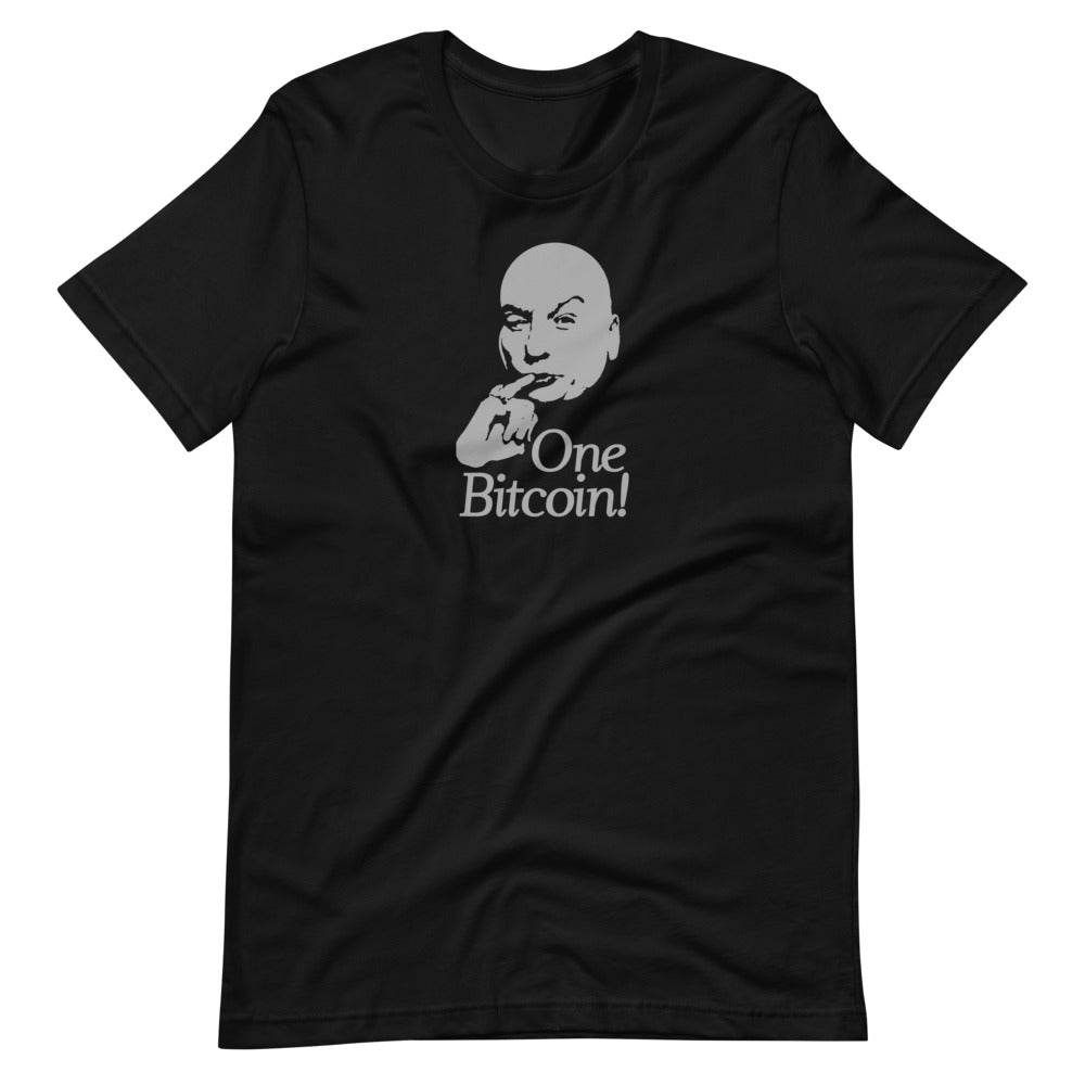One Bitcoin ! T-Shirt - Bitcoin T Shirt - Bitcoin Merch - Hodl BTC