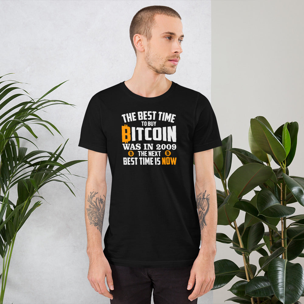 The Best Time To Buy Bitcoin Is Now T-Shirt - Bitcoin T Shirt - Bitcoin Clothing - Bitcoin Merch