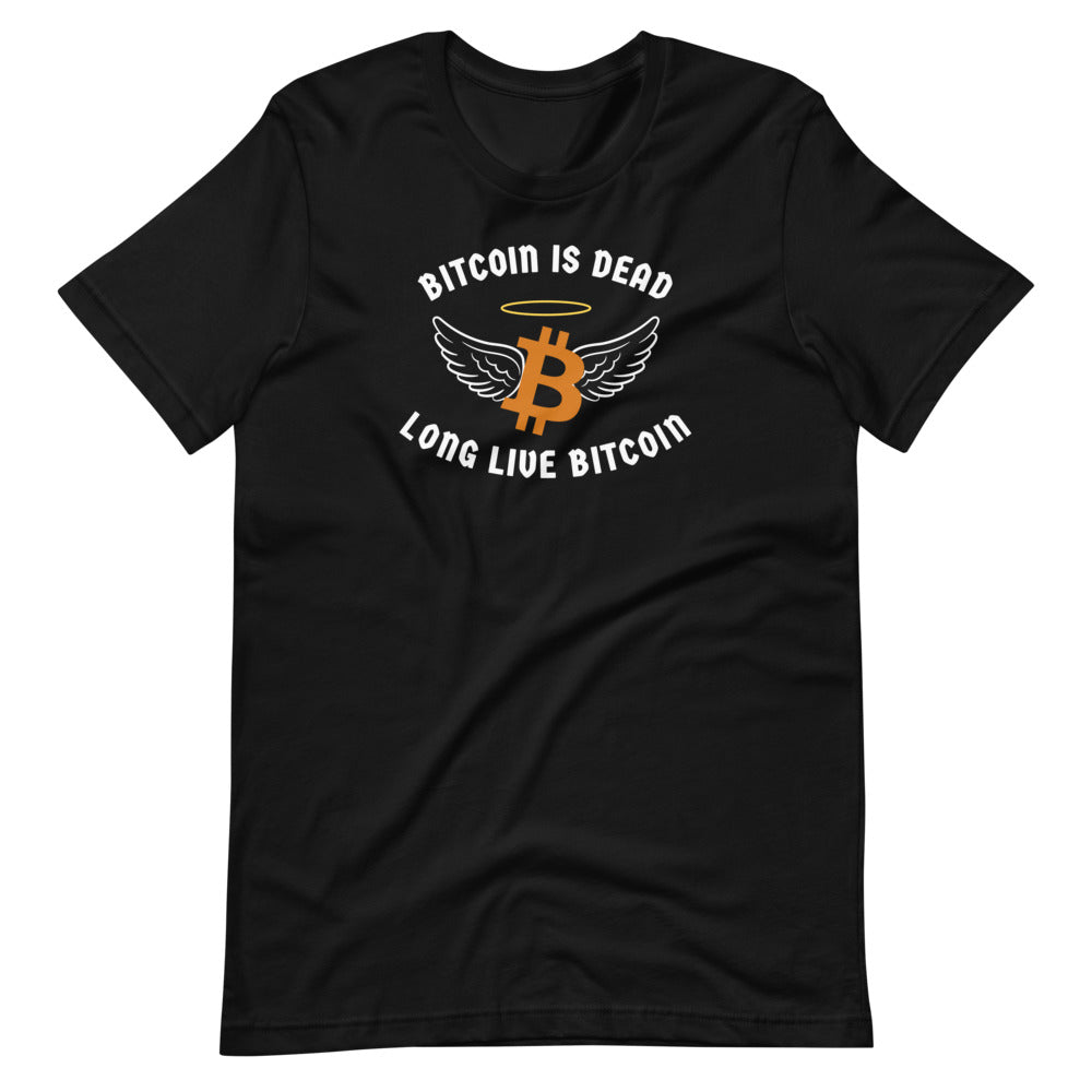 Bitcoin Is Dead Long Live Bitcoin Shirt - Bitcoin Clothing