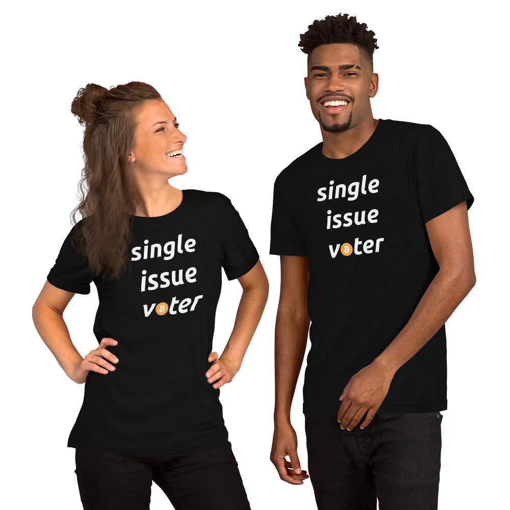 Single Issue Voter Bitcoin T-Shirt - Bitcoin Merch