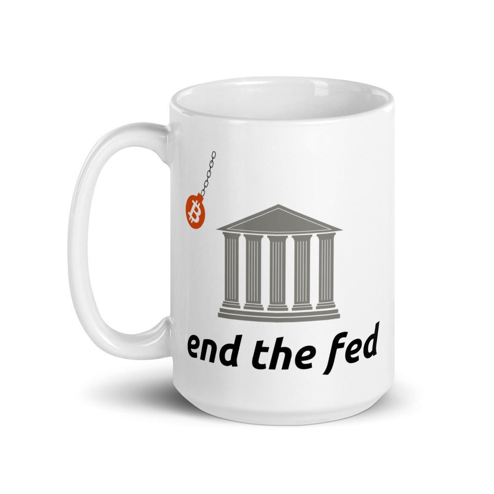 White Glossy End The Fed Bitcoin Wrecking Ball Mug - 15 oz.